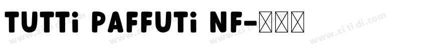 Tutti Paffuti NF字体转换